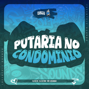 Putaria no Condominio (Explicit)