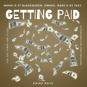 GETTING PAID (feat. BLACKQUEEN TORI, OWADE & NARE) [Explicit]