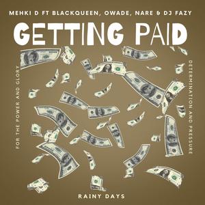 GETTING PAID(feat. BLACKQUEEN TORI, OWADE & NARE) (Explicit)