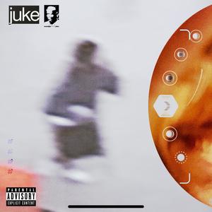 JUKE (Explicit)