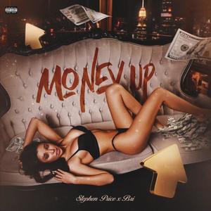 Money Up (Explicit)