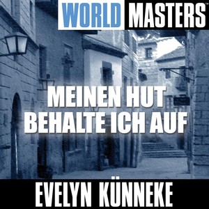 World Masters: Meinen Hut Behalte Ich Auf