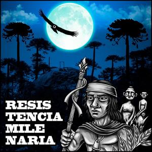 Neculman - Resistencia Milenaria