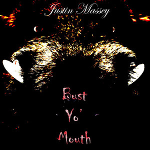 Bust Yo' Mouth (The Hog Song)