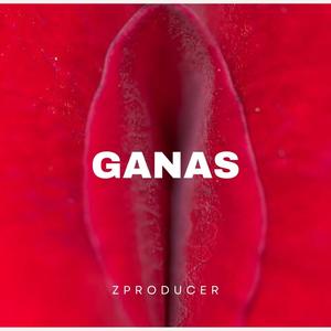 Ganas