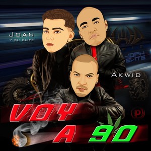 Voy A 90 (Explicit)