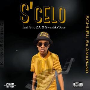 S'celo (feat. Stlo ZA & Swastika'Sons)