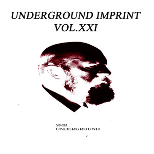 Underground Imprint Vol.XXI