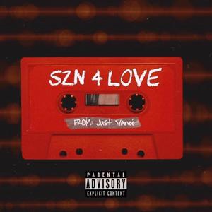 SZN 4 Love (Explicit)