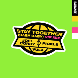 Stay Together (Baby Baby) [feat. Vula] (VIP)