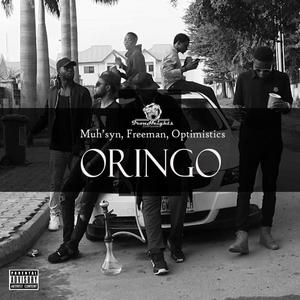 Oringo (feat. FreemanAyis & Optimistics) [Explicit]