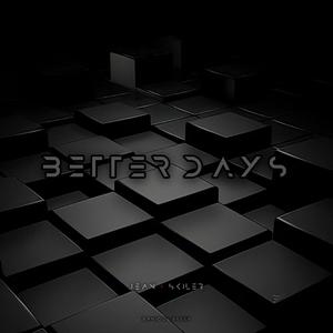 Better Days