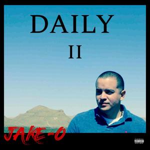 Daily, Pt. II (Explicit)