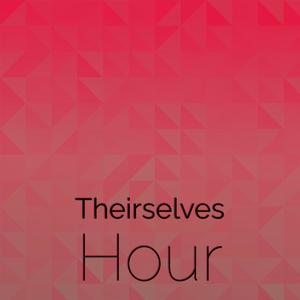 Theirselves Hour