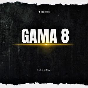Gama 8