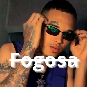 Fogosa (Explicit)