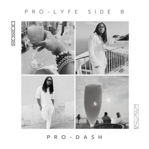 Pro-Lyfe Side B (Explicit)