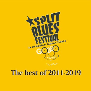 Split Blues Festival (The Best Of 2011 - 2019)