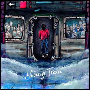 One Foot On A Moving Train (Explicit)