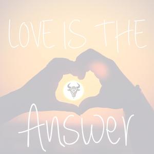 Love is the Answer