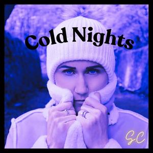 Cold Nights