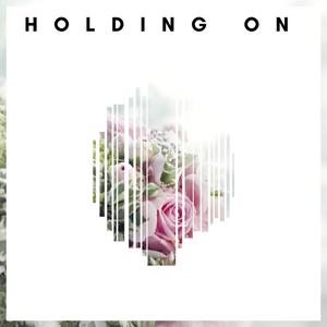 Holding on (Inst.)
