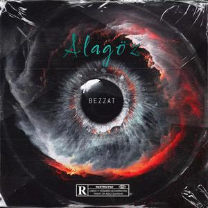 Alagöz (Explicit)