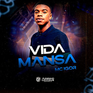 Vida Mansa (Explicit)