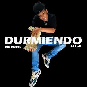 DURMIENDO(feat. J-Hall)