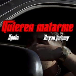 QUIEREN MATARME (Explicit)