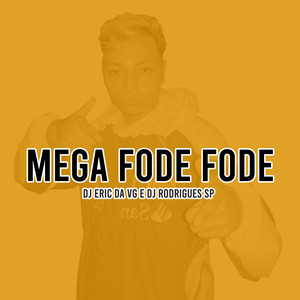 MEGA FODE FODE - A SUA AMIGUINHA FODE MAIS DO QUE VOCÊ (Explicit)