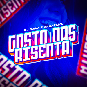 Gosto das Risenta (Explicit)