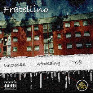 Fratellino (Explicit)
