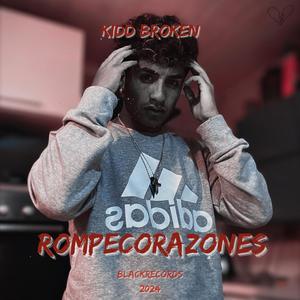 ROMPECORAZONES (Explicit)