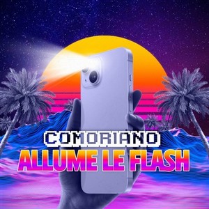 Allume le Flash (Radio Edit)
