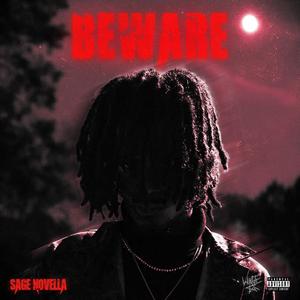 Beware (Explicit)