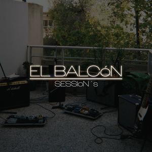 Magazine - El Balcón Session (Explicit)