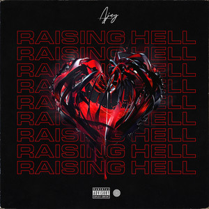 Raising Hell (Explicit)