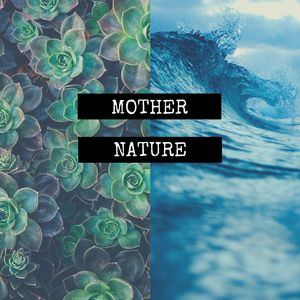 Mother Nature