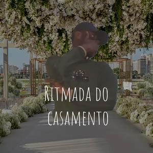 Ritmada do Casamento (feat. Mc Vuk Vuk)