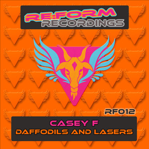 Daffodils And Lasers (Original Mix)