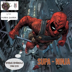 Supa-Ninja (Explicit)