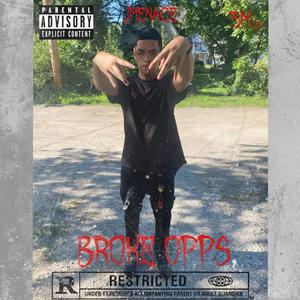 Broke Opps (Explicit)