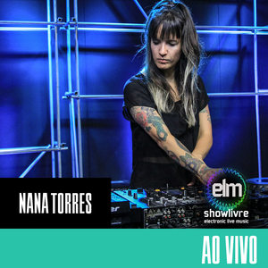 Nana Torres no Showlivre Electronic Live Music