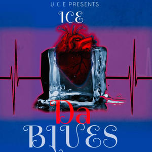 Da Blues (Explicit)