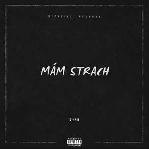 MÁM STRACH (Explicit)