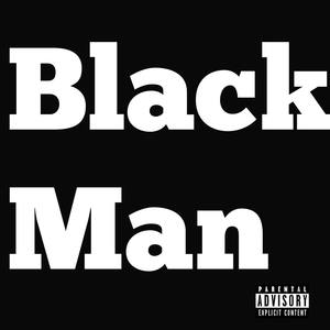 Black Man (feat. Baby Boii) [Explicit]