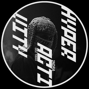 Hyperactivity (Original Mix)