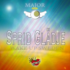 Sprid Glädje(Wake Up SwEden)