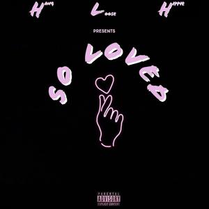 So Loved (Explicit)